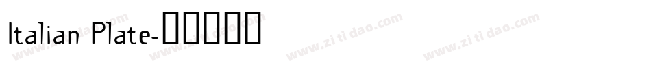 Italian Plate字体转换